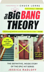 <I>THE BIG BANG THEORY:</I> The Definitive, Inside Story of the Epic Hit Series