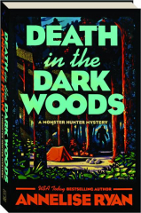 DEATH IN THE DARK WOODS