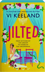 JILTED