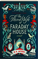 THE THIRD WIFE OF FARADAY HOUSE