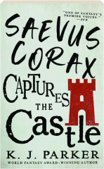 SAEVUS CORAX CAPTURES THE CASTLE
