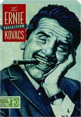 THE ERNIE KOVACS COLLECTION