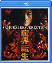 SAMURAI RESURRECTION