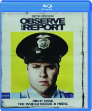 OBSERVE AND REPORT