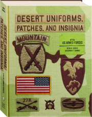 DESERT UNIFORMS, PATCHES, AND INSIGNIA OF THE US ARMED FORCES