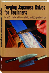 FORGING JAPANESE KNIVES FOR BEGINNERS