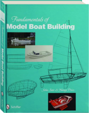 FUNDAMENTALS OF MODEL BOAT BUILDING