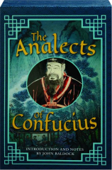THE ANALECTS OF CONFUCIUS