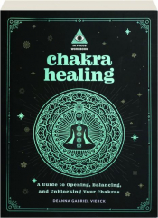 CHAKRA HEALING: In Focus Workbook