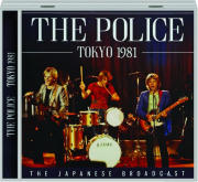 THE POLICE: Tokyo, 1981