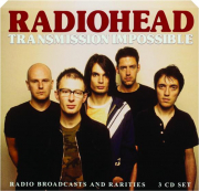 RADIOHEAD: Transmission Impossible