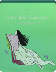 THE TALE OF THE PRINCESS KAGUYA