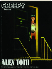 CREEPY PRESENTS: Alex Toth