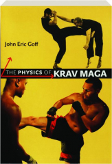THE PHYSICS OF KRAV MAGA