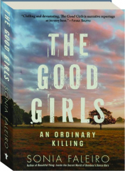 THE GOOD GIRLS: An Ordinary Killing