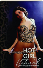 HOT GIRL UNTAMED: Non-Nude Photo Book