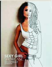 SEXY GIRL SHOWCASE: Adult Coloring Book True-To-Life Non-Nude Illustrations