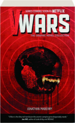 V-WARS: The Graphic Novel Collection