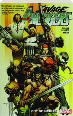 SAVAGE AVENGERS, VOL. 1: City of Sickles