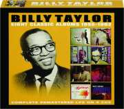BILLY TAYLOR: Eight Classic Albums 1955-1962