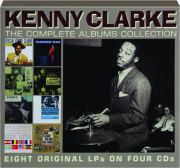 KENNY CLARKE: The Complete Albums Collection