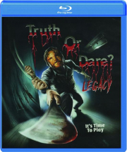 TRUTH OR DARE: Legacy