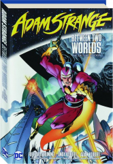 ADAM STRANGE: Between Two Worlds--The Deluxe Edition