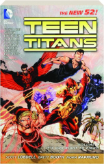 TEEN TITANS, VOLUME 1: It's Our Right to Fight