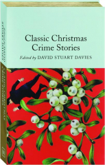 CLASSIC CHRISTMAS CRIME STORIES