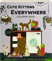 CUTE KITTENS EVERYWHERE COLORING BOOK