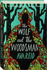 THE WOLF AND THE WOODSMAN