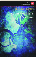 AT THE MOUNTAINS OF MADNESS: And Other Creepy Stories