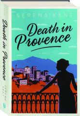 DEATH IN PROVENCE