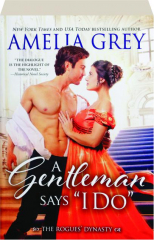 A GENTLEMAN SAYS "I DO"