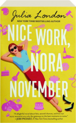NICE WORK, NORA NOVEMBER