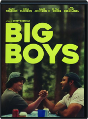 BIG BOYS