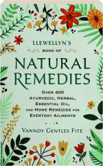 LLEWELLYN'S BOOK OF NATURAL REMEDIES