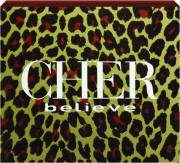 CHER: Believe Deluxe Edition