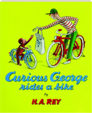 CURIOUS GEORGE RIDES A BIKE