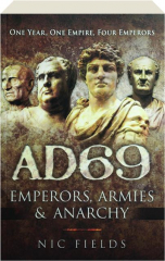 AD 69: Emperors, Armies & Anarchy