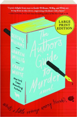 THE AUTHOR'S GUIDE TO MURDER