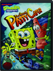 SPONGEBOB SQUAREPANTS: The Great Patty Caper