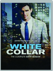 WHITE COLLAR: The Complete Sixth Season