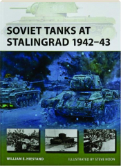 SOVIET TANKS AT STALINGRAD 1942-43: New Vanguard 345