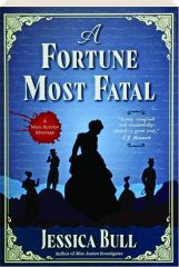 A FORTUNE MOST FATAL