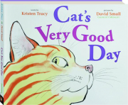 CAT'S VERY GOOD DAY