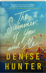 THE SUMMER OF YOU AND ME