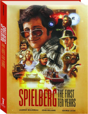 SPIELBERG: The First Ten Years