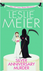 SILVER ANNIVERSARY MURDER