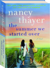 THE SUMMER WE STARTED OVER